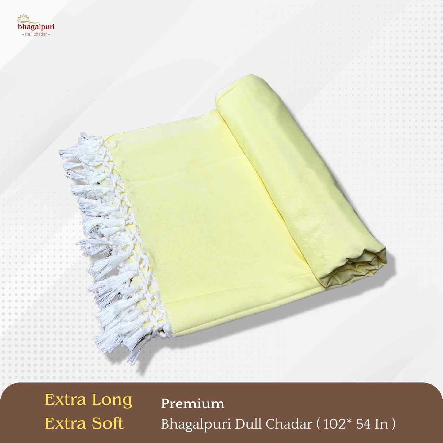 Super Soft - Premium Bhagalpuri Dull Chadar | DULL 68