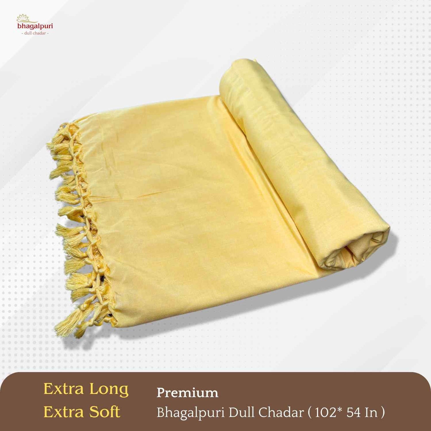 Super Soft - Premium Bhagalpuri Dull Chadar | DULL 69