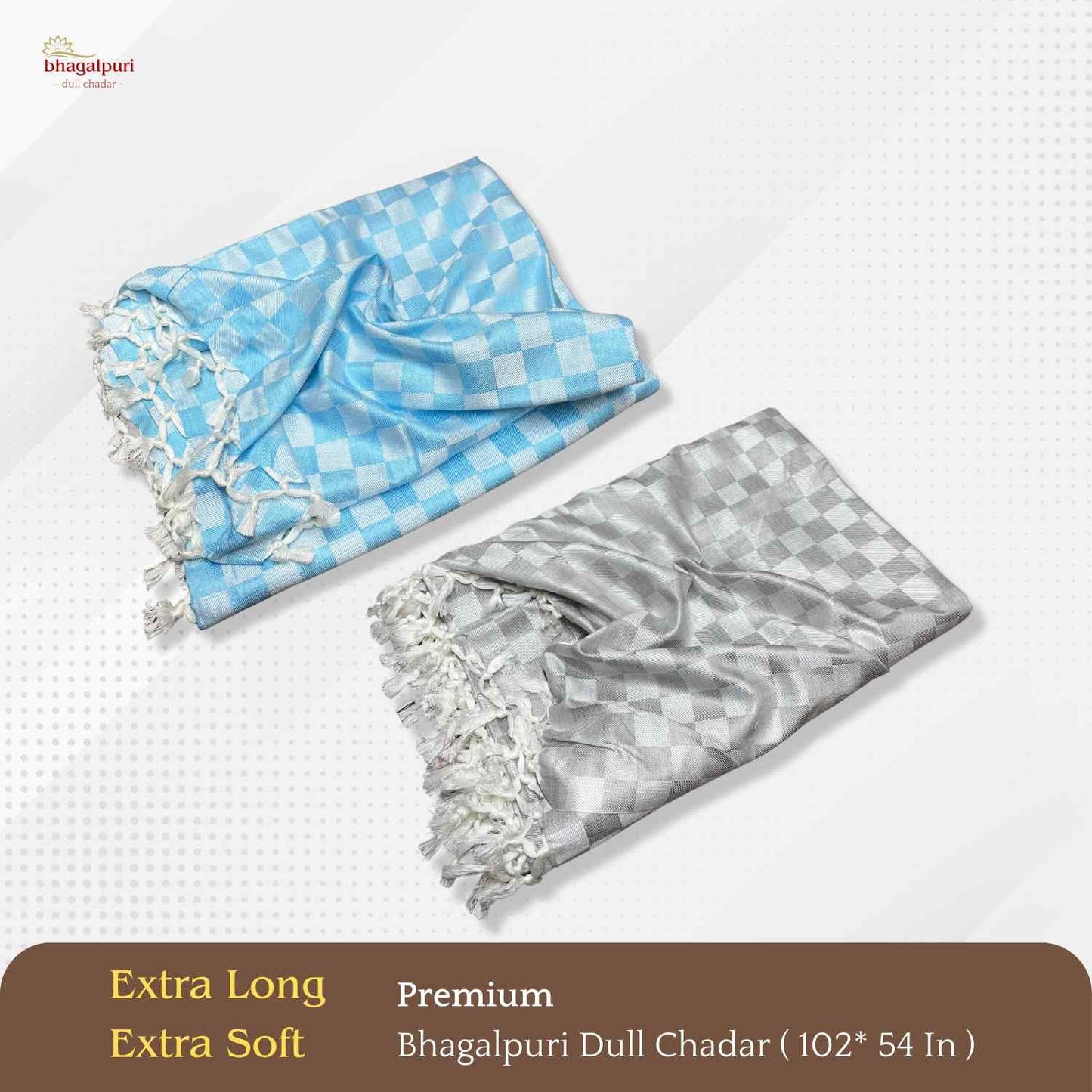 Super Soft & Gentle - Premium Bhagalpuri Dull Chadar Pack of Two | DULL 53 54