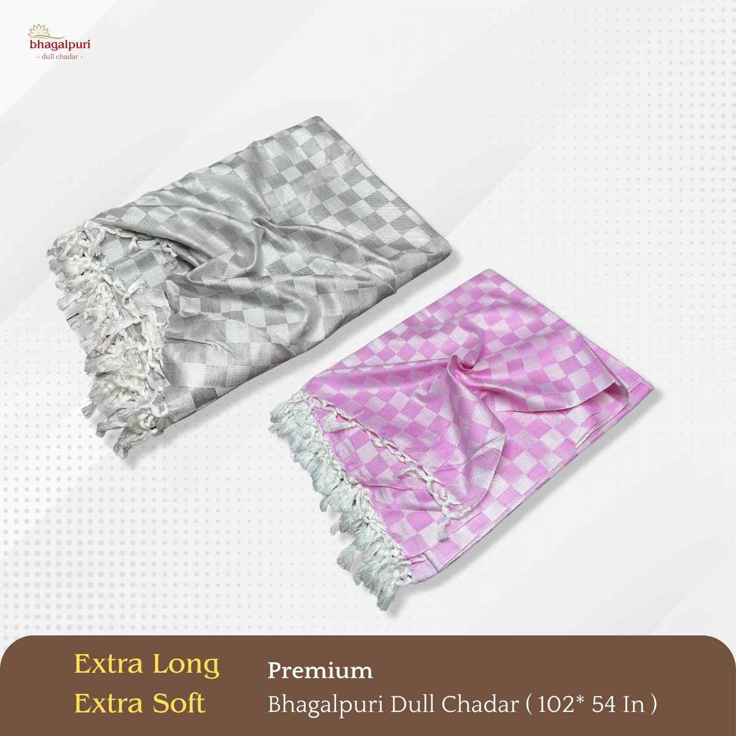 Super Soft & Gentle - Premium Bhagalpuri Dull Chadar Pack of Two | DULL 54 55