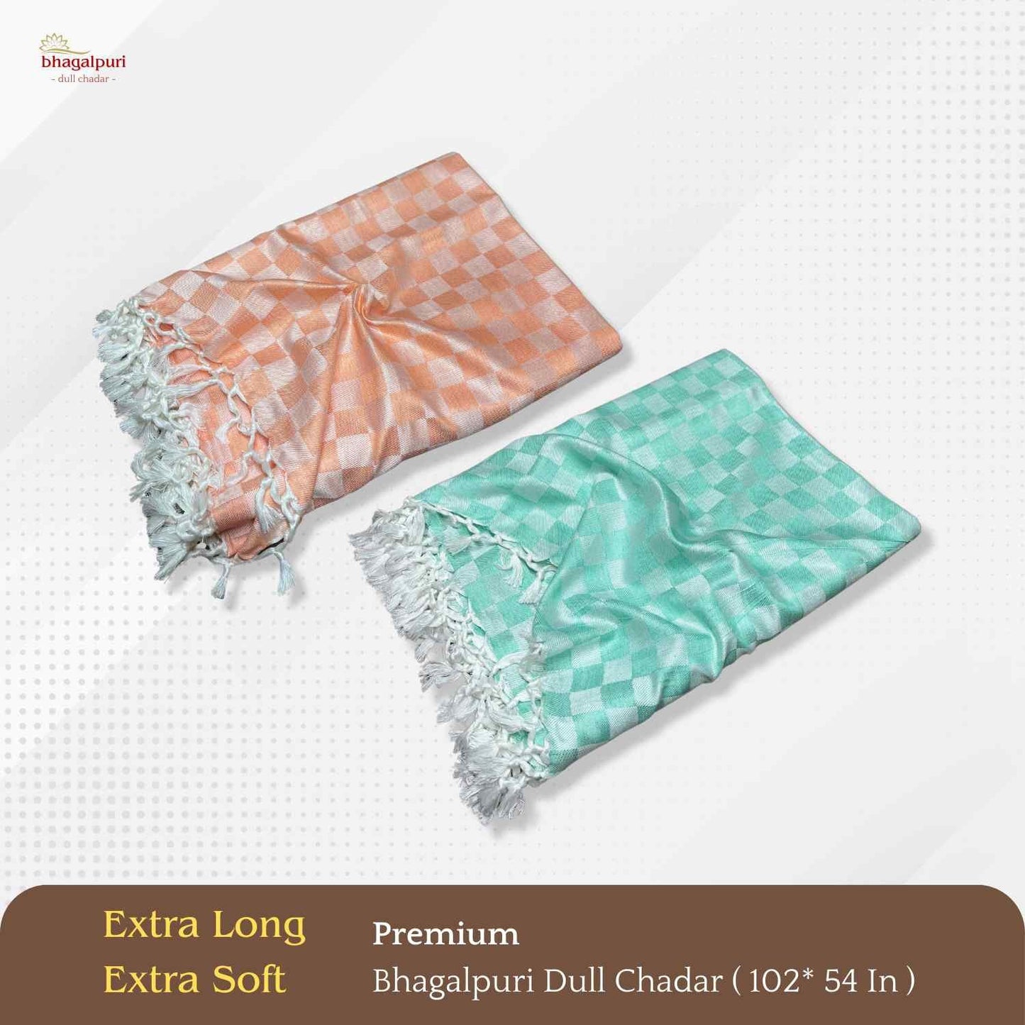 Super Soft & Gentle - Premium Bhagalpuri Dull Chadar Pack of Two | DULL 58 59