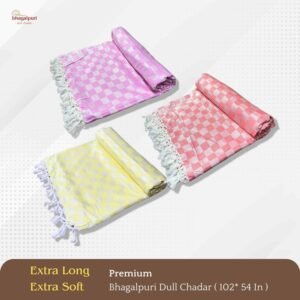 Super Soft & Gentle – Premium Bhagalpuri Dull Chadar Pack of Three | DULL 55 56 57